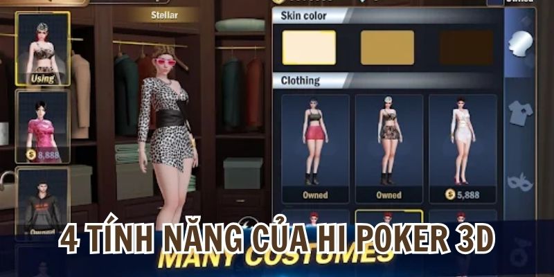 4 tính năng chính của trò chơi xì tố 3D